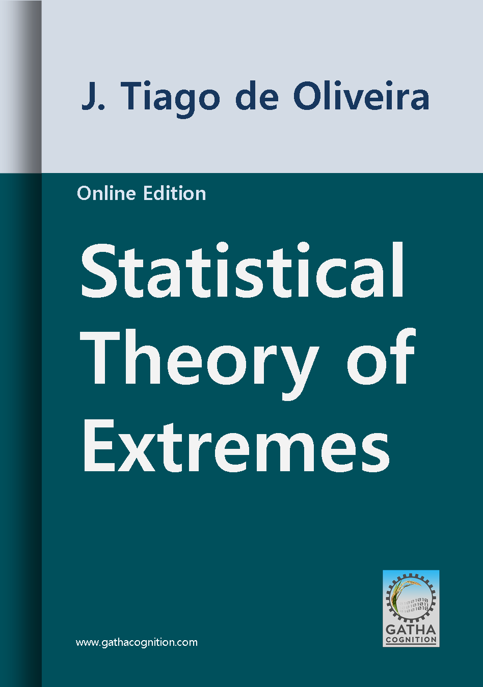 Statistical Theory of Extremes